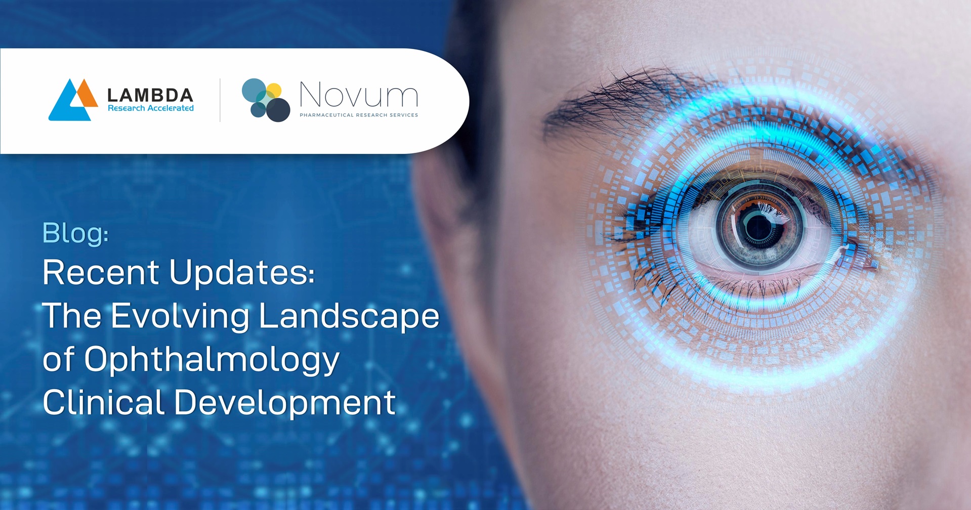 Read more about the article Exploring the Evolving Landscape of Ophthalmology Clinical Development