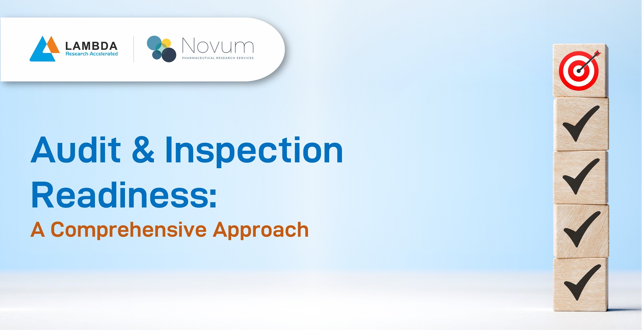 Audit and inspection readiness - Comprehensive Approach - Lambda Therapeutic Research