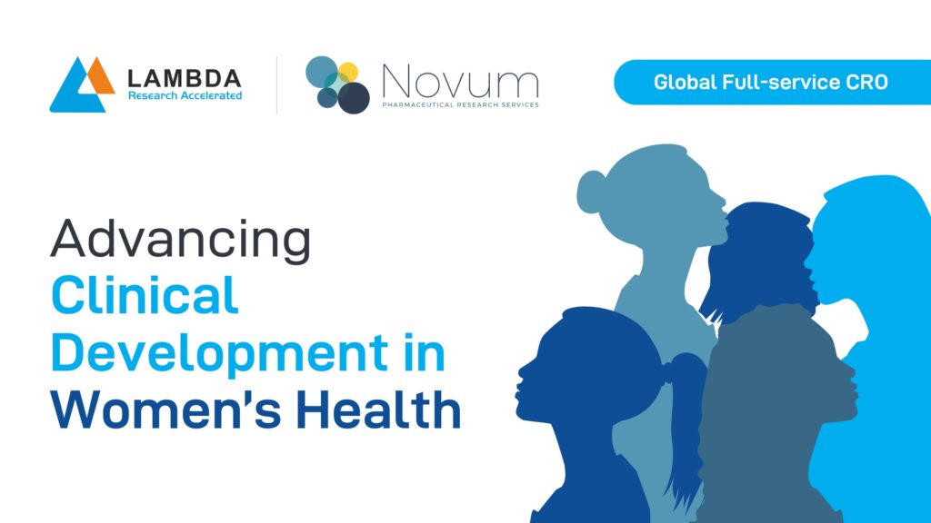 Advancing Clinical Development in Women’s Health - Lambda-Novum CRO
