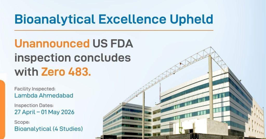 Unannounced US FDA inspection concludes with Zero 483 at Lambda's Ahmedabad Facility