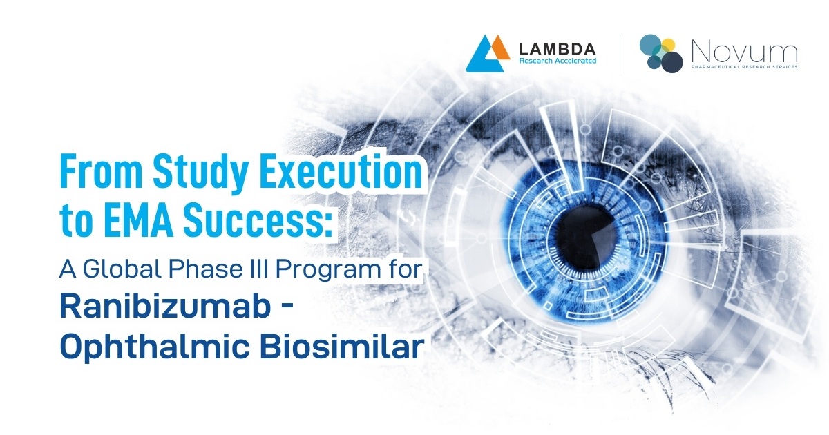 Read more about the article From Study Execution to EMA Success A Global Phase III Program for Ranibizumab – Ophthalmic Biosimilar